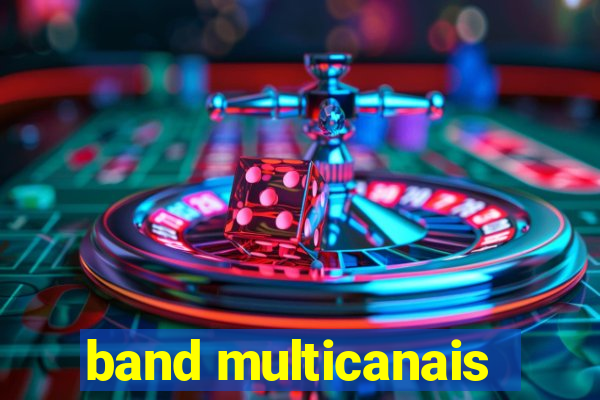 band multicanais